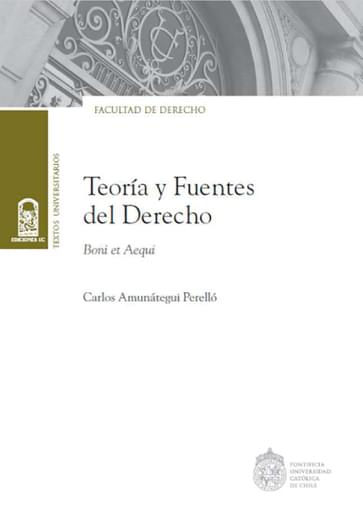 Teoría y Fuentes del Derecho
