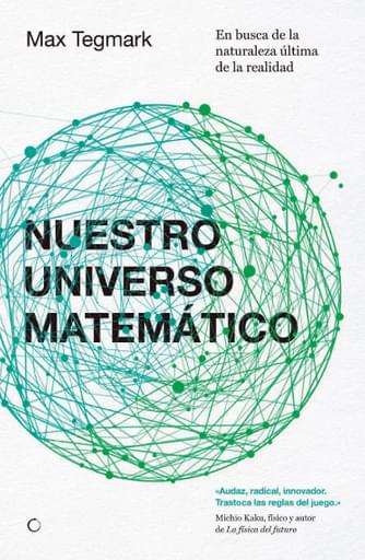 Portada del libro «Nuestro universo matemático», de Max Tegmark