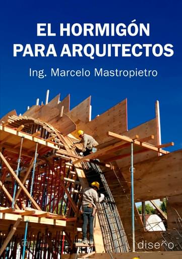 Portada del libro «El hormigón para arquitectos», de M. Mastropietro