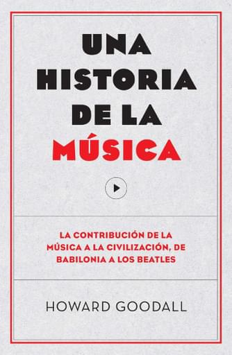 Portada del libro «Una historia de la música», de Howard Googall
