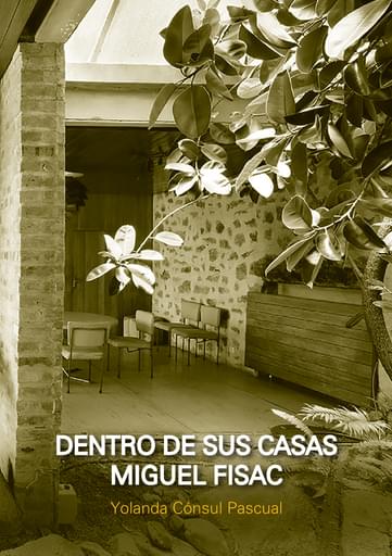 Portada del libro «Dentro de sus casas. Miguel Fisac», de Y. Cónsul