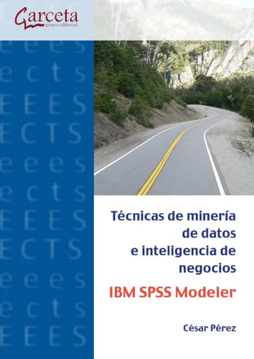 Técnicas minería de datos e inteligencia de negocios IBM SPSS Modeler