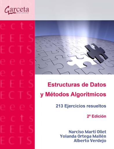 Estructuras de datos y métodos algorítmicos: 213 ejercicios resueltos. 2ª Ed.