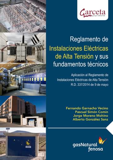 Reglamento de Instalaciones Eléctricas de Alta Tensión y sus fundamentos técnicos