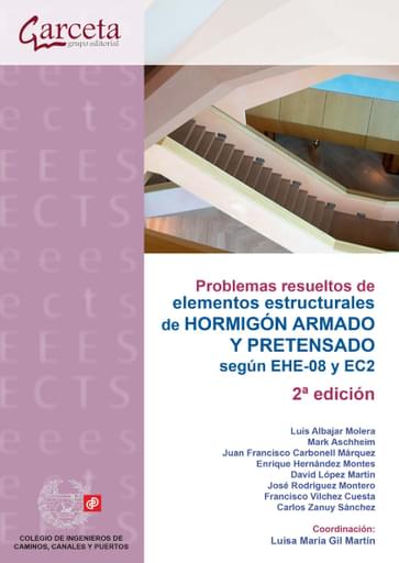 Problemas resueltos de elementos estructurales de Hormigón Armado y Pretensado según EHE08 y EC2