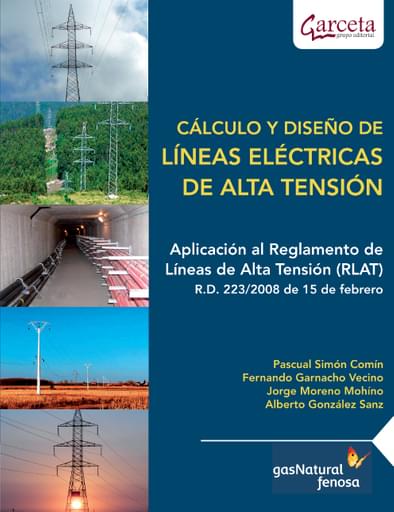 Cálculo y diseño de líneas eléctricas de alta tensión