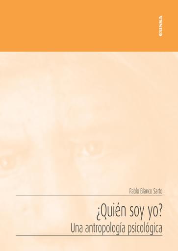 Portada del libro «¿Quién soy yo? Una antropología psicológica», de P. Blanco