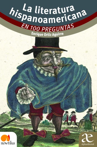 La Literatura hispanoamericana en 100 preguntas
