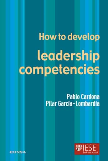 Portada del libro «How to develop leadership competencies», de P. Cardona, P. García-Lombardía