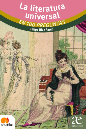 La literatura universal en 100 preguntas