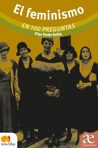 El feminismo en 100 preguntas