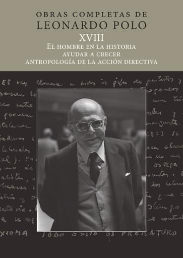 Portada del libro «El hombre en la historia Volumen XVIII», de L. Polo