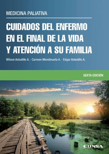 Portada del libro «MEDICINA PALIATIVA Cuidados del enfermo en el final de la vida y atención a su familia», de W. Astudillo, C. Mendinueta