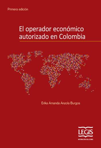 El Operador Económico Autorizado en Colombia