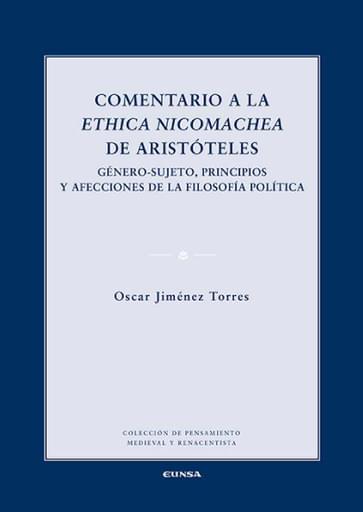 Comentario a la ethicanicomachea de aristóteles