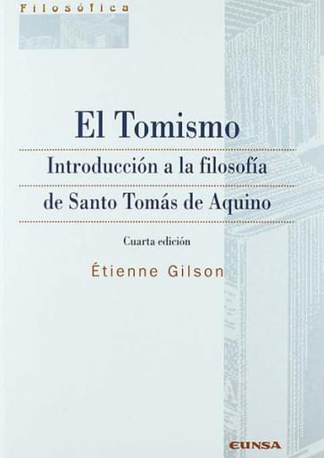 Portada del libro «El tomismo», de E. Gilson