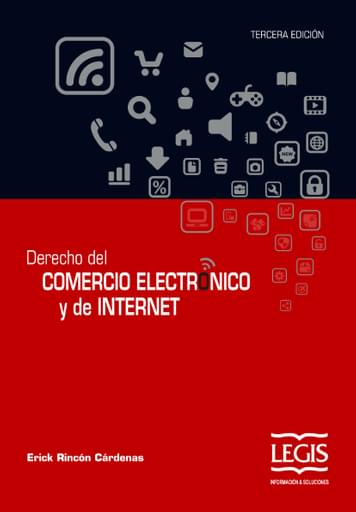Derecho del Comercio Electrónico y de Internet