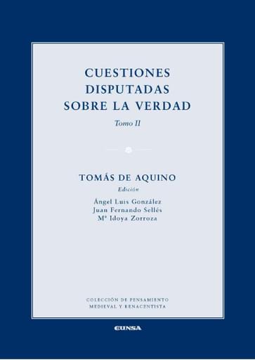 Cuestiones disputadas sobre la verdad, Tomo II