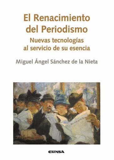 El renacimiento del periodismo
