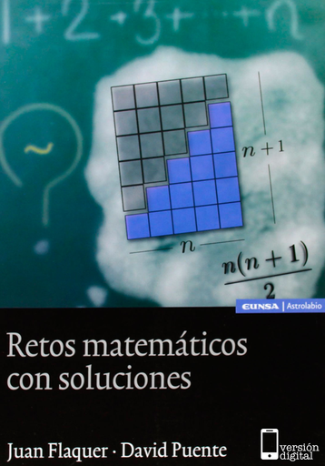 Portada del libro «Retos matemáticos con soluciones», de J. Flaquer, D. Puente