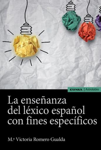 La enseñanza del léxico español con fines específicos