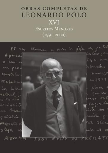 Portada del libro «Escritos menores 1991-2000 Volumen XVI», de L. Polo