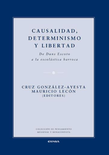 Casualidad, determinismo y libertad