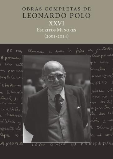 Portada del libro «Escritos menores 2001-2014 Volumen XVI», de L. Polo