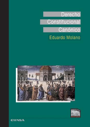 Portada del libro «Derecho constitucional canónico», de E. Molano