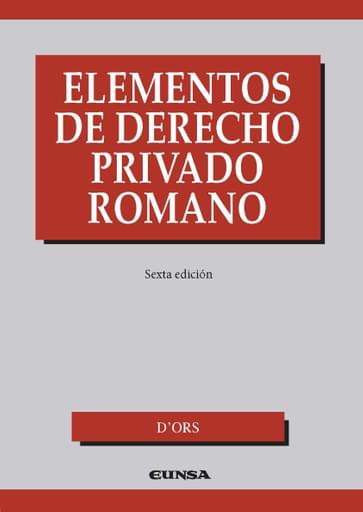 Portada del libro «Elementos de derecho privado romano», de D'ors
