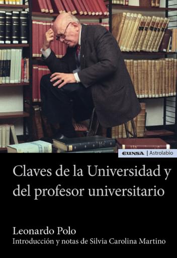 Portada del libro «Claves de la universidad y del profesor universitario», de L. Polo