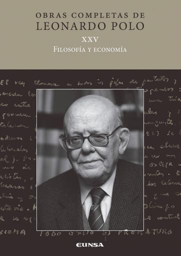 Portada del libro «Filosofía y economía Volumen XXV», de L. Polo