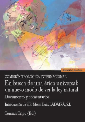 En busca de ética universal: un nuevo modo de ver la ley natural