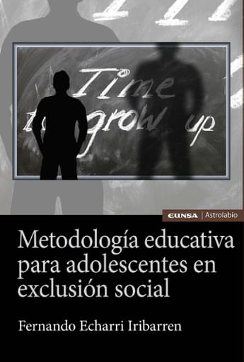Portada del libro «Metodología educativa para adolescentes exclusión social», de F. Echarri
