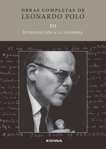 Portada del libro «Introducción a la filosofía Volumen XII», de L. Polo