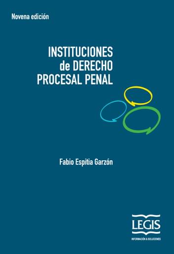 Instituciones de derecho procesal penal
