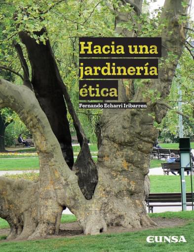 Portada del libro «Hacia una jardinería ética», de F. Echarri
