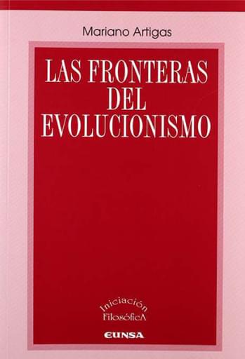 Portada del libro «las fronteras del evolucionismo», de M. Artigas
