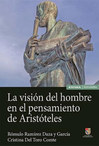 Portada del libro «La visión del hombre en el pensamiento de Aristóteles», de R. Ramírez, C. Del Toro
