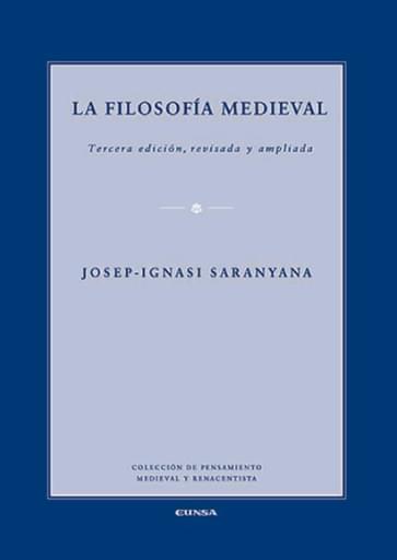 Portada del libro «La filosofía medieval», de I. Saranyana