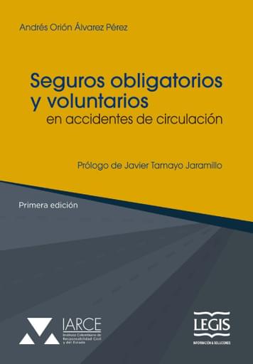 Seguros obligatorios y voluntarios en accidentes de circulación