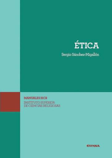 Portada del libro «Ética», de S. Sánchez-Migallón
