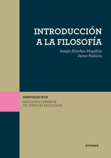Portada del libro «Introducción a la filosofía», de J. Nubiola, S. Sánchez-Migallón