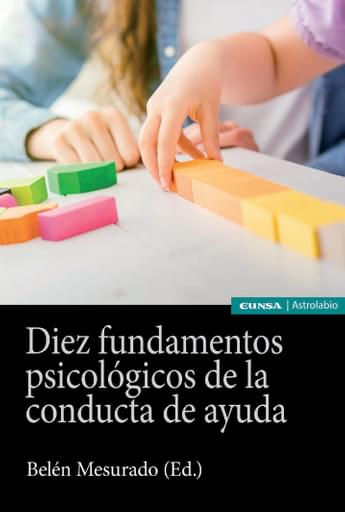 Portada del libro «Diez fundamentos psicológicos de la conducta de ayuda», de B. Mesurado