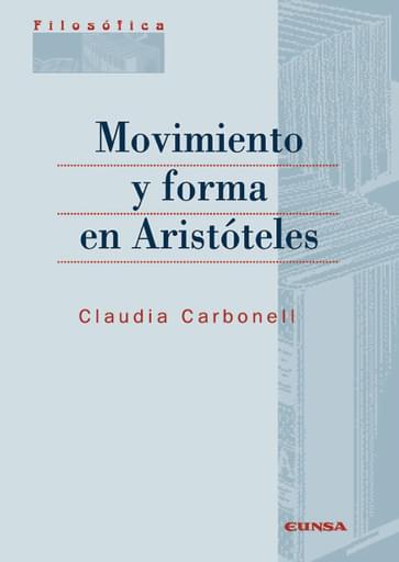 Portada del libro «Movimiento y forma de Aristóteles», de C. Carbonell