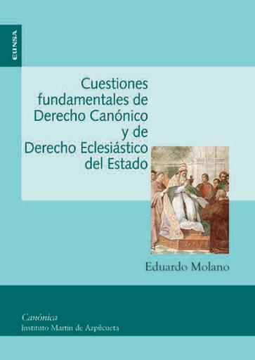 Portada del libro «Cuestiones fundamentales de Derecho Canónico y de Derecho Eclesiástico del estado», de E. Molano