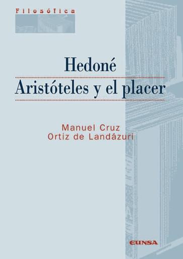 Portada del libro «Hedoné Aristóteles y el placer», de M. Cruz