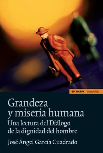 Grandeza y miseria humana