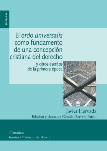 Portada del libro «El ordo universalis como fundamento de una concepción cristiana del derecho», de J. Hervada