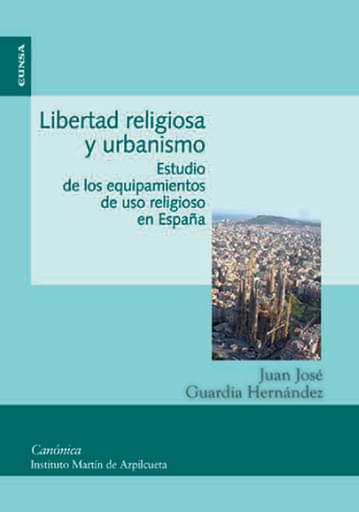 Portada del libro «Libertad religiosa y urbanismo», de J. Guardia